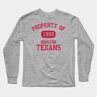 Property of Houston Texans Long Sleeve T-Shirt